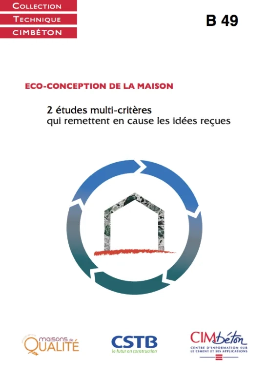 Eco-conception de la maison : 2 études multicritères qui remettent en cause les idées reçues